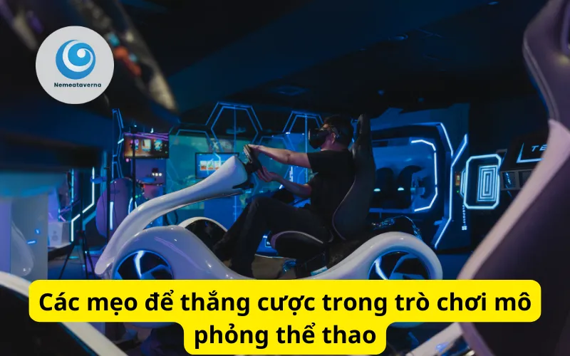 Các mẹo để thắng cược trong trò chơi mô phỏng thể thao