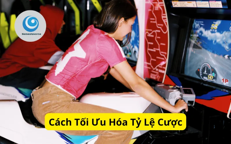 Cách Tối Ưu Hóa Tỷ Lệ Cược