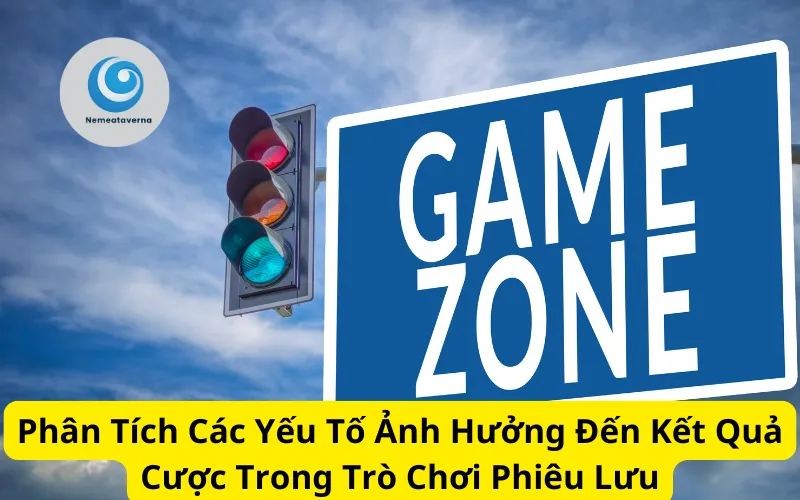 Phân Tích Các Yếu Tố Ảnh Hưởng Đến Kết Quả Cược Trong Trò Chơi Phiêu Lưu