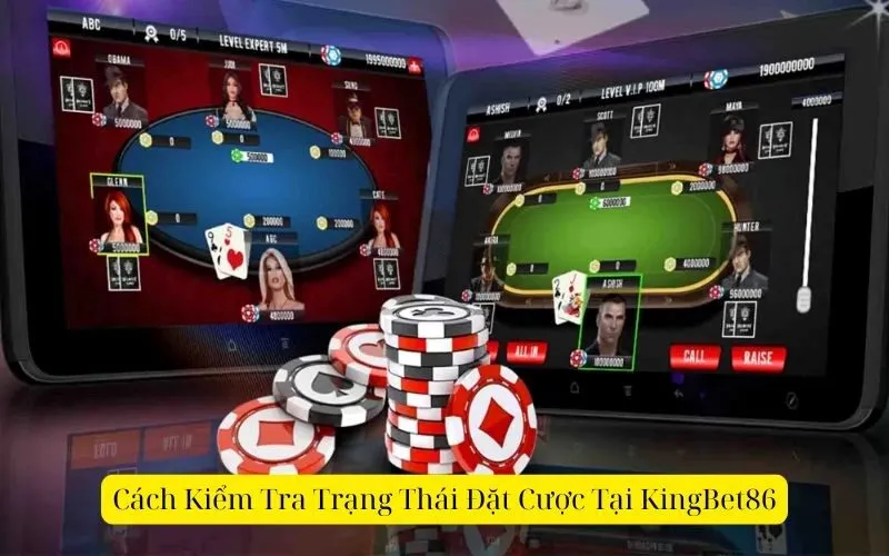 Giới Thiệu Về KingBet86 và Trạng Thái Đặt Cược