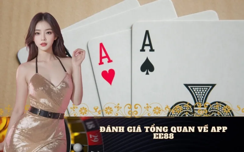 Đánh Giá Tổng Quan Về App EE88