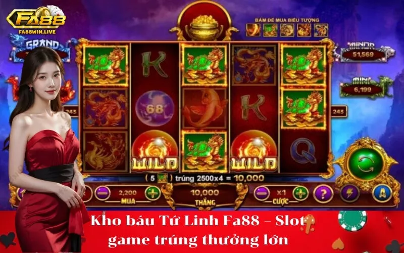 Kho báu Tứ Linh Fa88 – Slot game trúng thưởng lớn